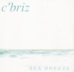 C'BRIZ "Sea Breeze"
