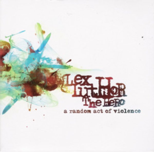 画像1: LEX LUTHOR THE HERO "A Random Act Of Violence" (1)