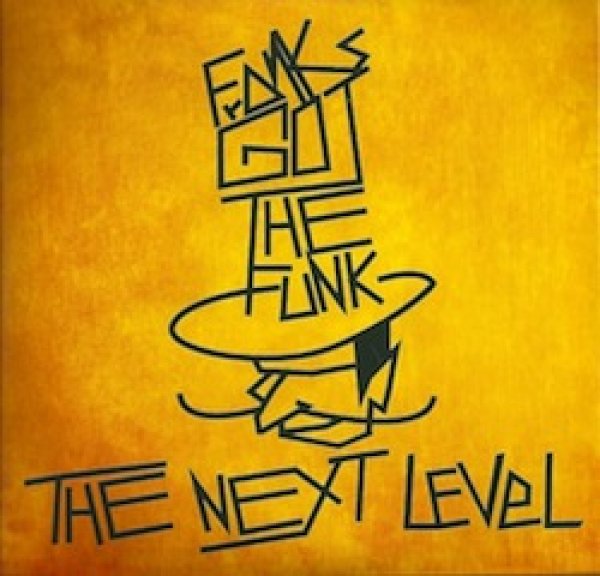 画像1: FRANKS GOT THE FUNK "The Next Level" (1)