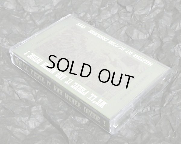 画像2: WE'LL PROVE IT AND NEVER DIVIDE! "Malaysian DIY HC/Punk Compilation 1994"　カセットテープ (2)