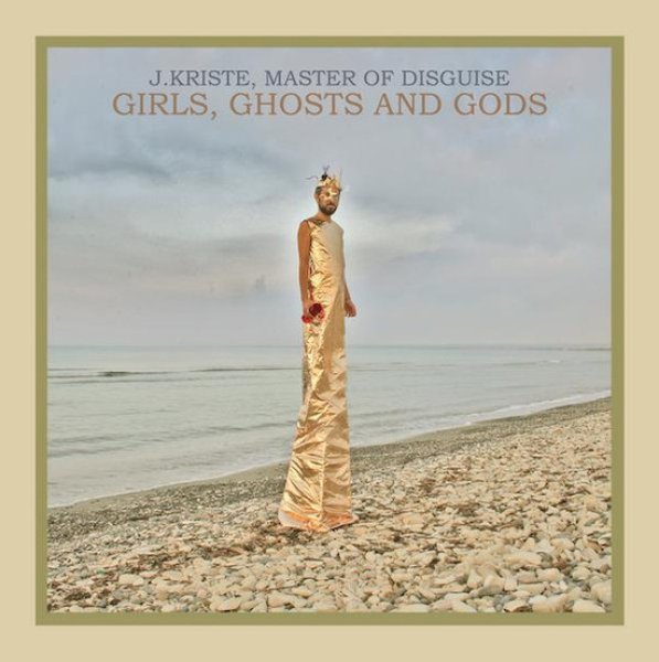 画像1: J.KRISTE,MASTER OF DISGUISE “Girls, Ghosts and Gods” (1)