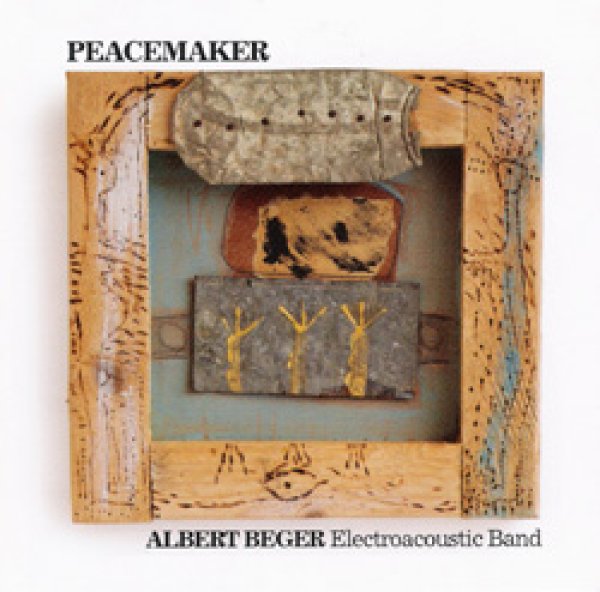 画像1: ALBERT BEGER ELECTROACOUSTIC BAND "Peacemaker" (1)