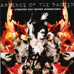 ABSENCE OF THE SACRED 